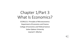 Ch1 What is Economics P3 e19ada255d3ab9760c6eec010c237501