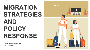 MIGRATION STRATEGIES AND POLICY RESPONSE
