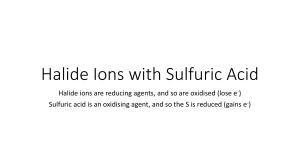 Halide Ions with Sulfuric Acid