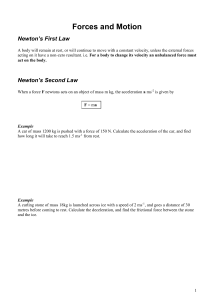 Forces and Motion Newton's First and second laws A level examples and notes