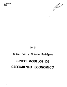 Paz P. & Rodriguez O.(1968) CInco modelo de crecimiento económico
