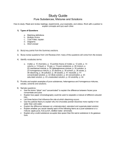 Study Guide Help  - Pure Substances, Mixtures and Solutions
