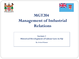 Lecture 1 - Historical Developments of Labour Laws in Fiji