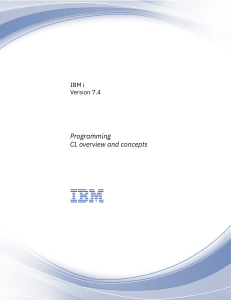 IBM i CL Overview and Concepts