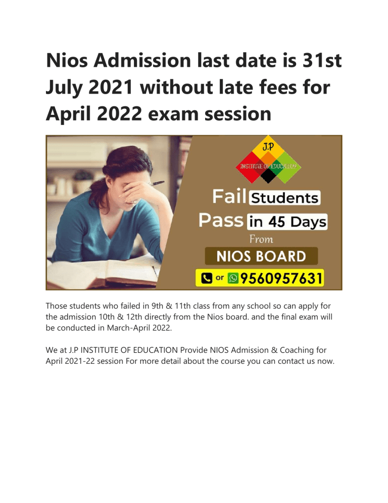 Nios Admission Last Date Is 31st July 2021 Without Late Fees For April 