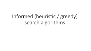 Informed Search Algorithms: Greedy & A* Search