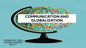 COMMUNICATION-AND-GLOBALIZATION-BRONIA-PPT