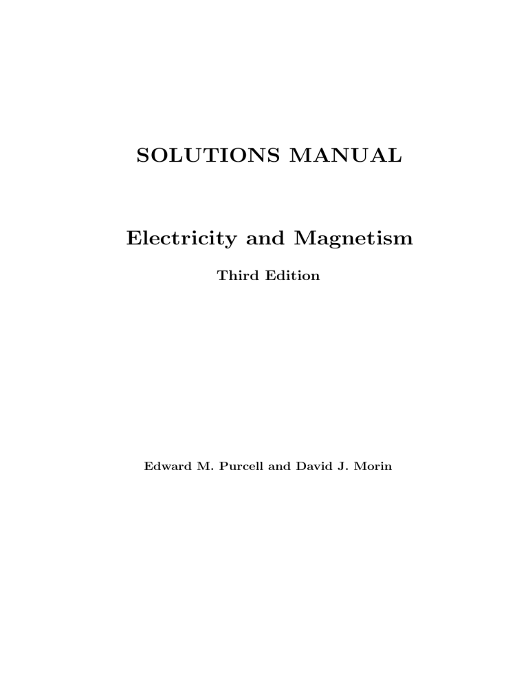 Electricity And Magnetism Purcell 3rd Edition Solutions Pdf
