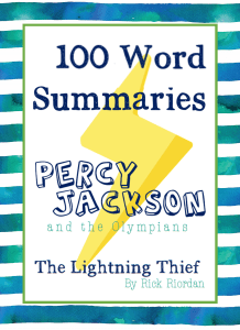 PercyJacksonLightningThief100WordSummaries-1 (1)