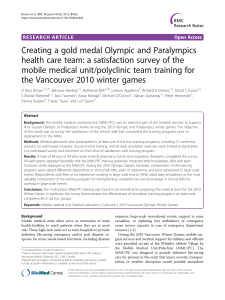Creating a gold medal Olympic and Paralympics health care team a satisfaction survey of the mobile medical unitpolyclinic team training for the Vancouver 2010 winter games