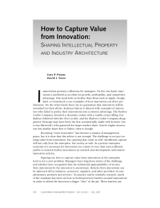 How to Capture Value from Innovation- Shaping Intellectual Property and Industry Architecture