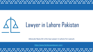 Hire Leading Lawyer in Lahore Pakistan (2021) For Legal Issue 