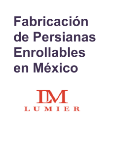 Fabricación de Persianas Enrollables en México
