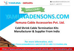 Cold Shrink Cable Termination Kits Manufacturers-YamunaDensons