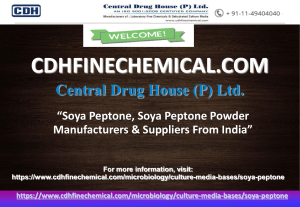 Soya Peptone Manufacturers India-CDHFineChemical