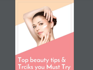 Beauty Tips and Tricks