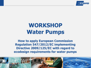 2013 EUROPUMP Workshop WaterPumps-How to apply regulation