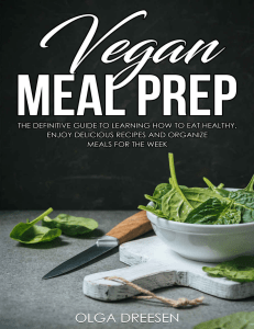 Vegan-Meal-Prep-The-definitive-guide-to-learning-how-to-eat-healthy -enjoy-delicious-recipes-and-org