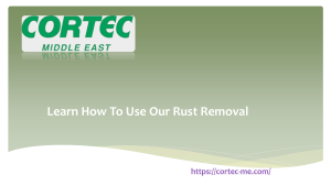 Learn How To Use Our Rust Removal