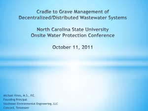 NC State 1-1 Hines:Cradle to Grave Management of Decentralized/Distributed Wastewater Systems