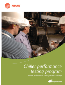 Trane Chiller Performance Testing Program
