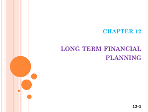 004. FM Ch 12 Long Term Financial Planning