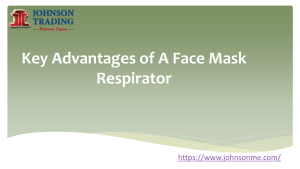 Key Advantages of A Face Mask Respirator
