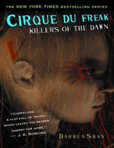 (Cirque Du Freak  The Saga of Darren Shan 9) Darren Shan - Killers of the Dawn-Little, Brown Books for Young Readers (2006)