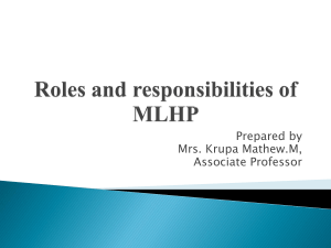 Roles and responsibilities of MLHP