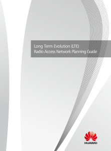 Long Term Evolution LTE Radio Access Net