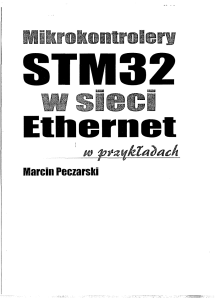 STM32. Ethernet. I i s Marcin Peczarski. w p v z y k Z a à a c k