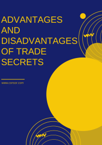 Advantages and Disadvantages of Trade Secrets 