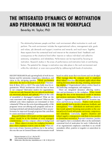 THE INTEGRATED DYNAMICS OF MOTIVATION AND PERFORMANCE IN THE WORKPLACE