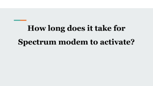 How long does it take for Spectrum modem to activate 