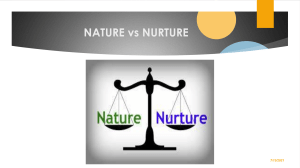 NATURE vs NURTURE