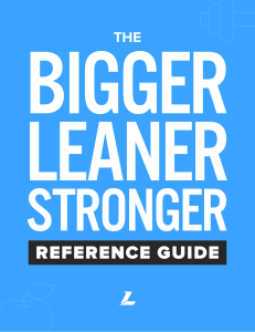 Bigger Leaner Stronger Reference Guide