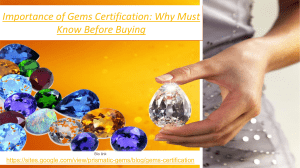 Importance of Gems Certification: Why Must Know Before Buying