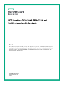HPE StoreOnce 3620, 3640, 5200, 5250, and 5650 Systems Installation Guide