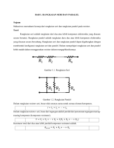 Rangkaian Seri dan Paralel Resistor: Panduan Praktikum