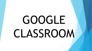 Google-Classroom-ppt-presentation-2 (1)