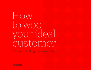 M8 How to woo your ideal customer