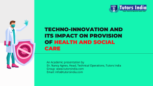 Techno-Innovation and its Impact on Provision of Health and Social Care  (2)