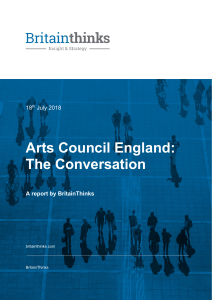 Arts Council England The Conversation - BritainThinks