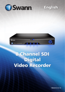 Swann Security 8 Channel SDI Digital Video Recorder