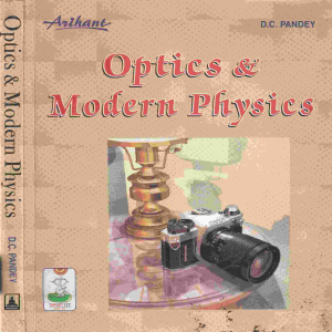D C Pandey Optics and Modern Physics Bo