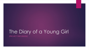 T1 PPT Project Orientation The Diary of a Young Girl