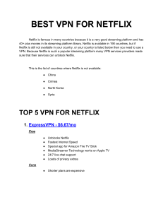 TOP 5 BEST VPN FOR NETFLIX