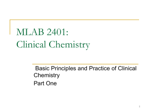 1. Basic Principles and Practice of Clinical Chemistry Part 1