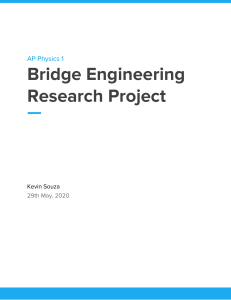 AP Physics Bridge Engineering Research Project - Kevin Souza