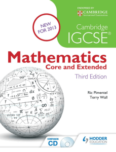 (Cambridge IGCSE) Ric Pimentel, Terry Wall - Cambridge IGCSE Mathematics  Core & Extended-Hodder Education (2014)
